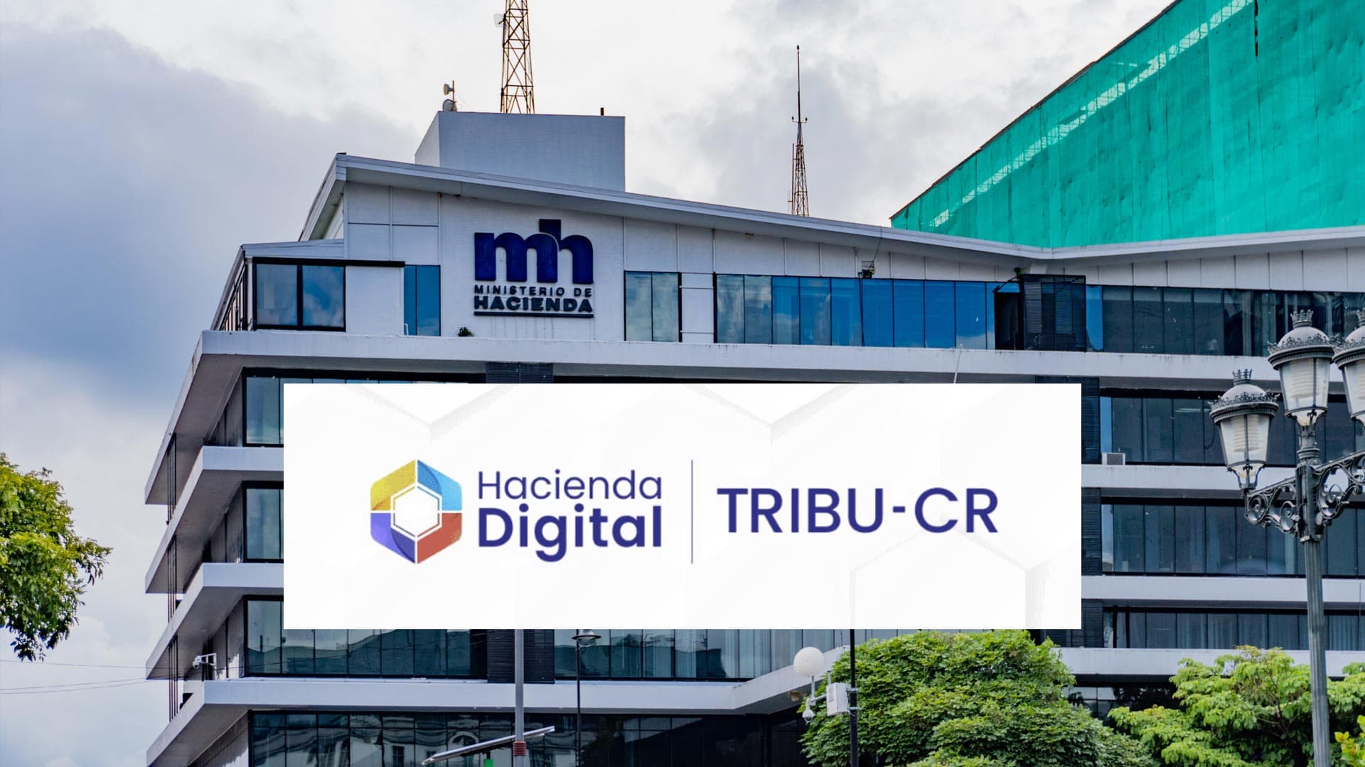 Tribu-CR: Nueva fecha de implementación y guía completa para la transición